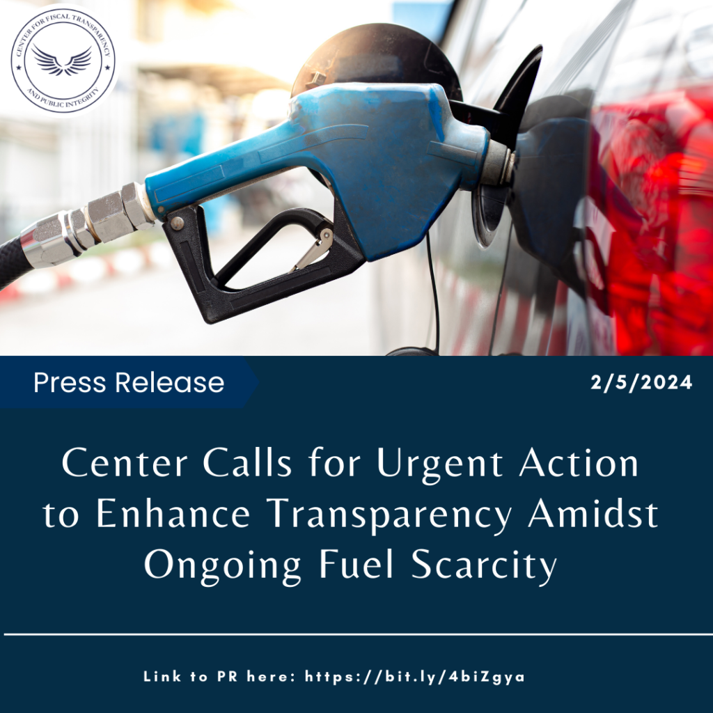 Press release: Center Calls for Urgent Action to Enhance Transparency Amidst Ongoing Fuel Scarcity